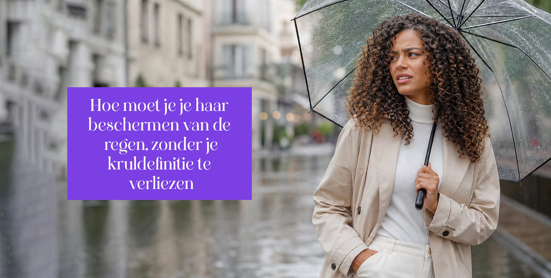 bescherm-je-krullen-tegen-regen-zonder-definitie-te-verliezen