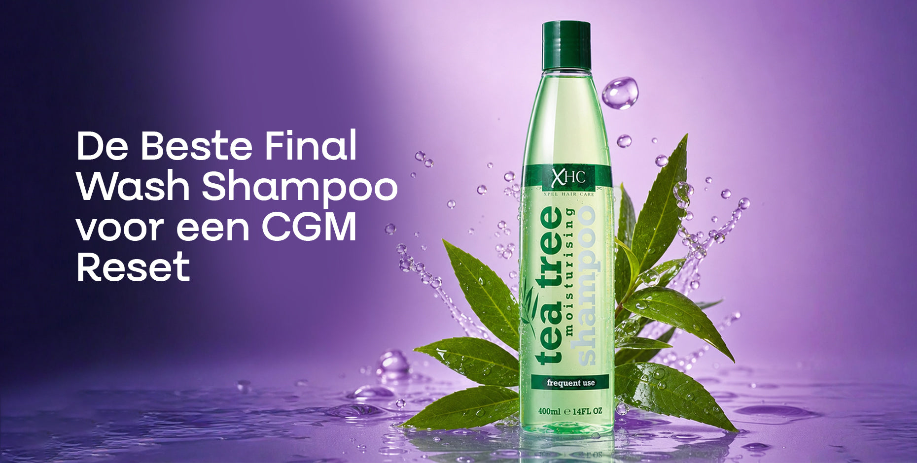 beste-final-wash-shampoo-voor-een-cgm-reset-de-nieuwe-xhc-tea-tree-clarifying-shampoo